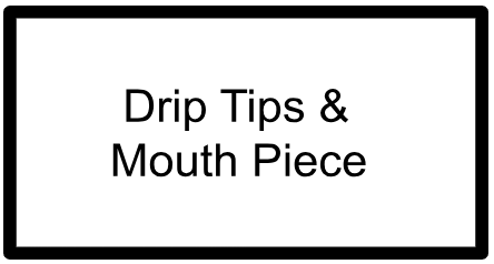 DRIP TIPS
