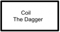 Coil - The Dagger