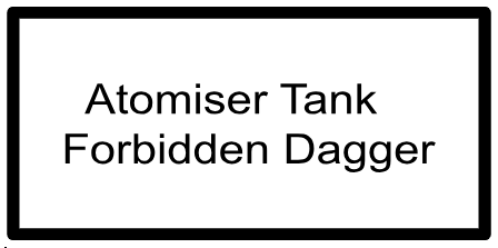 ATOMIZER TANK- FORBIDDEN DAGGER
