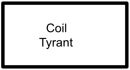 Coil - Tyrant