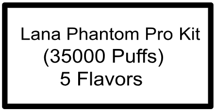 LANA PHANTOM PRO 35K PUFF KIT
